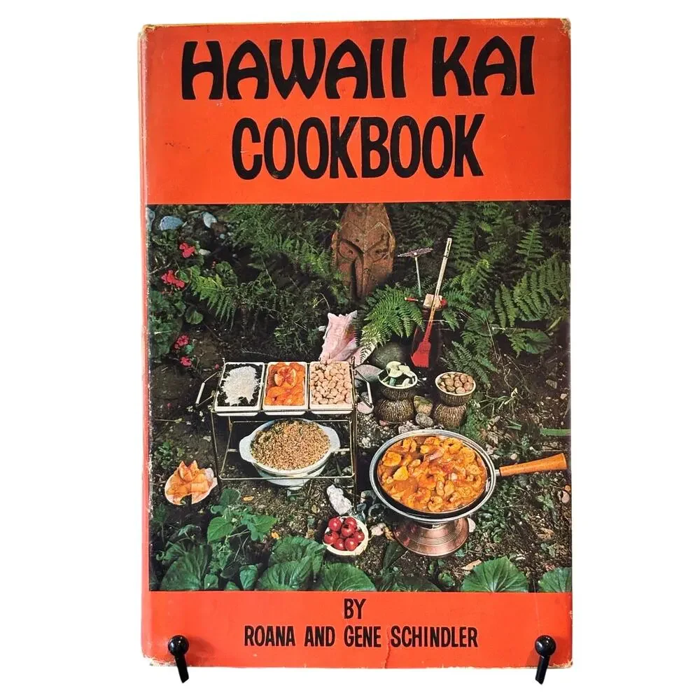1970 First Edition, Hawaii Kai Cookbook by Roana and Gene Schindler, HCDJ